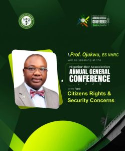 Prof. Tony Ojukwu, SAN, to Spotlight Citizens’ Rights and Security at NBA-AGC 2025