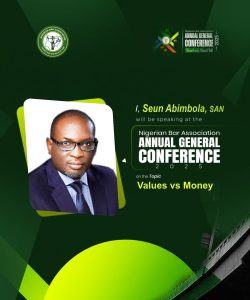 Oluseun Mobolaji Abimbola SAN to Speak at NBA-AGC on ‘Values vs. Money’