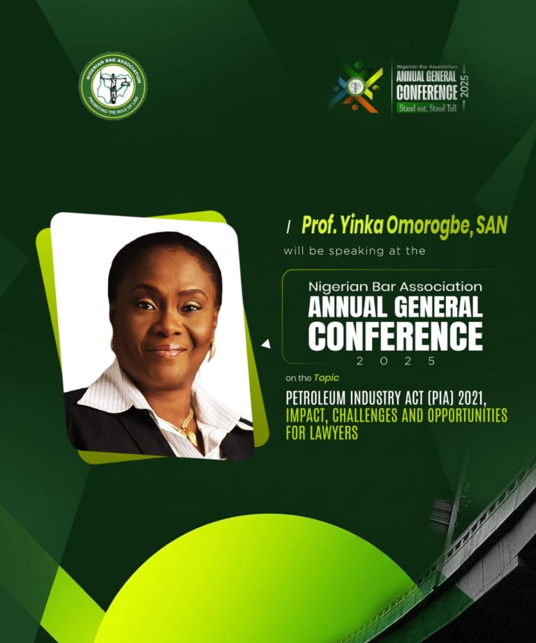 Prof. Yinka Omorogbe, SAN, to Speak on PIA 2021 at NBA Annual General Conference — Tuesday, 26 August 2025