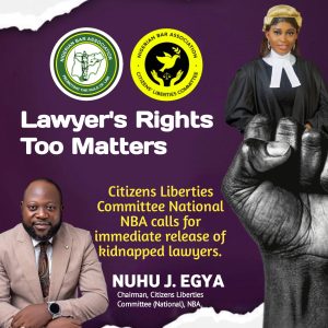 NBA Citizens Liberties Committee Condemns The Kidnap of A Newly Called Lawyer