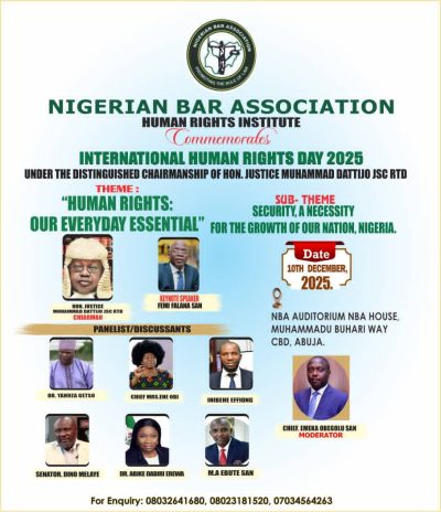 NBA Human Rights Institute Set to Mark International Human Rights Day 2025 with High-Profile National Dialogue