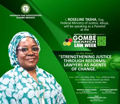 NBA Gombe Branch Law Week 2026: Roseline Tasha, Esq. Set to Speak on Justice Reforms and Legal Advocacy